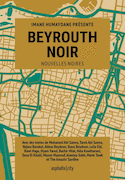 Beyrouth Noir